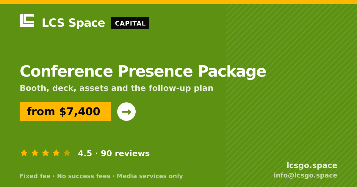 Conference Presence Package — from $7,400, rated 4.5/5 across 90 reviews. LCS Space.