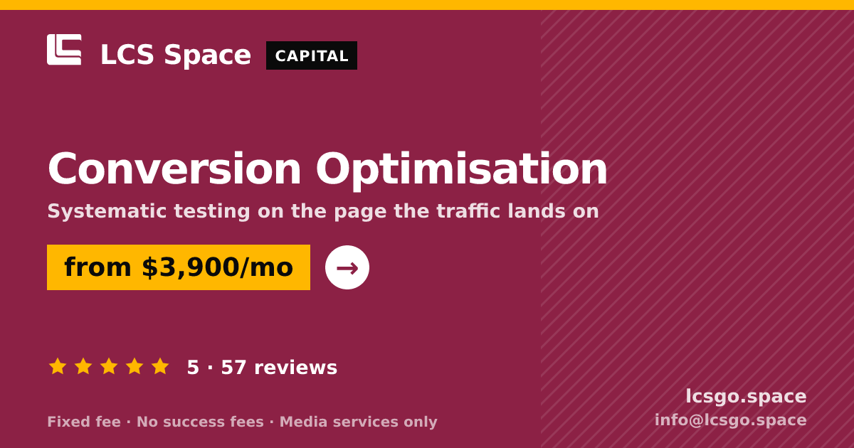 Conversion Optimisation — from $3,900/mo, rated 5/5 across 57 reviews. LCS Space.